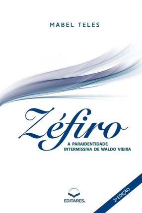 Zéfiro: A Paraidentidade Intermissiva de Waldo