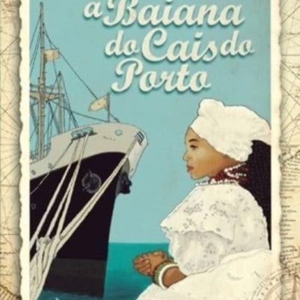 A Baiana do Cais do Porto