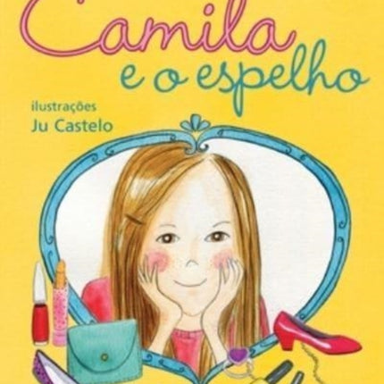 Camila e o espelho