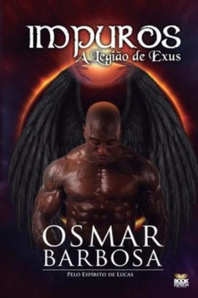 Impuros - A Legião de Exus