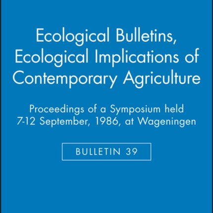 Ecological Bulletins, Ecological Implications of