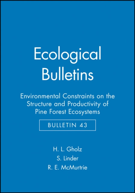 Ecological Bulletins, Environmental Constraints on the Structure and Productivity of Pine Forest Ecosystems