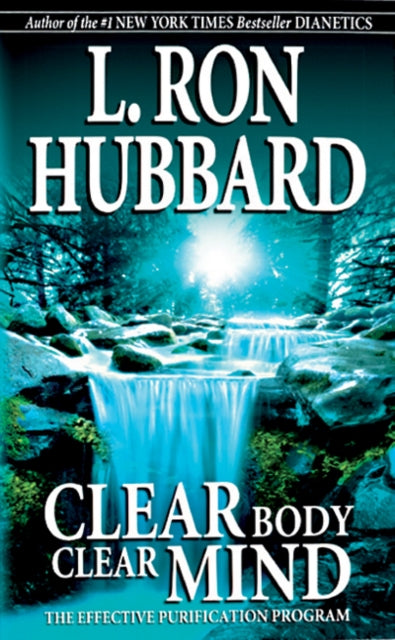 Clear Body Clear Mind: The Effective Purification Program