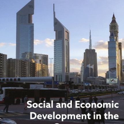 Social and Economic Development in the Contemporary Arab Gulf States