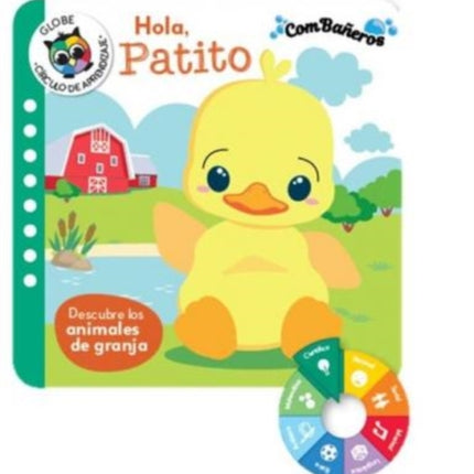 Hola Patito  Descubre Los Animales De Granja Combaeros