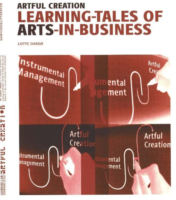 Artful Creation: Learning-Tales of Arts-in-Business