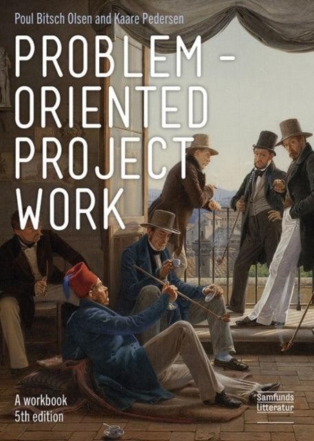 Problem-oriented Project Work: A Workbook