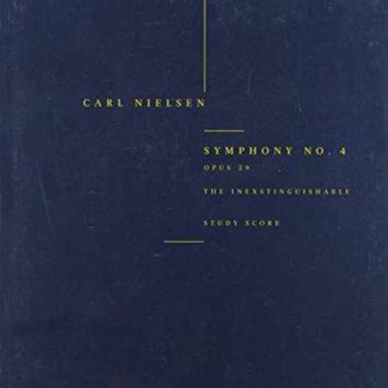 Symphony No.4 'The Inextinguishable' Op.29