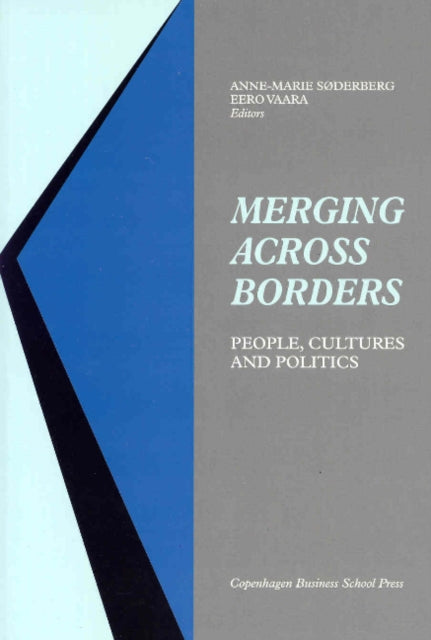 Merging Across Borders: People, Cultures & Politics