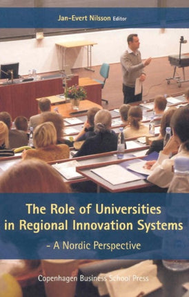 Role of Universities in Regional Innovation Systems: A Nordic Perspective