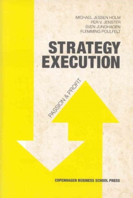 Strategy Execution: Passion & Profit