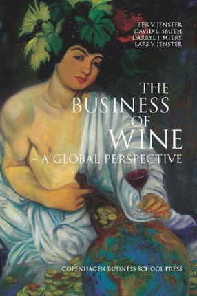 Business of Wine: A Global Perspective