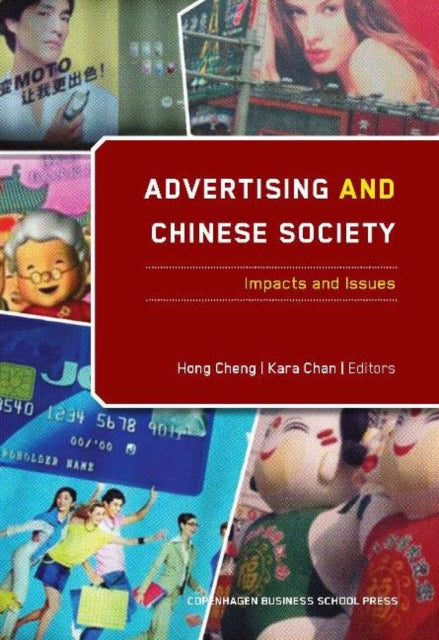 Advertising & Chinese Society: Impacts & Issues