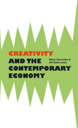 Creativity & the Contemporary Economy