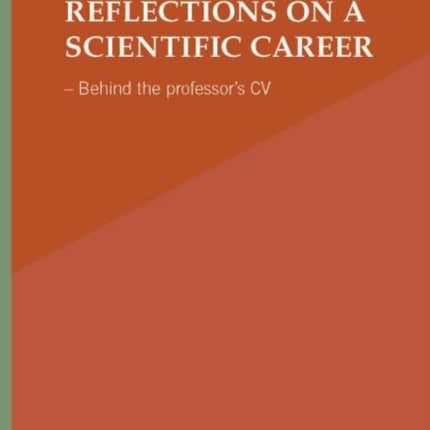 Reflections on a Scientific Career