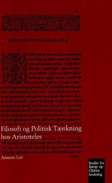 Filosofi og Politisk Tænkning hos Aristoteles