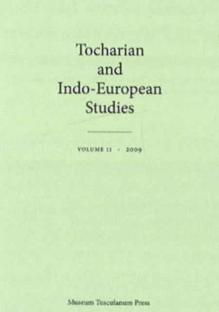 Tocharian and Indo-European Studies vol. 11