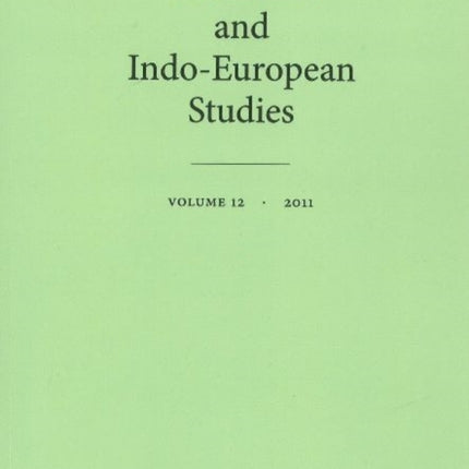 Tocharian & Indo-European Studies: Volume 12