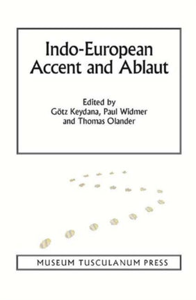 Indo-European Accent and Ablaut