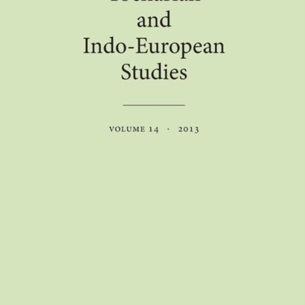 Tocharian and Indo-European Studies Volume 14