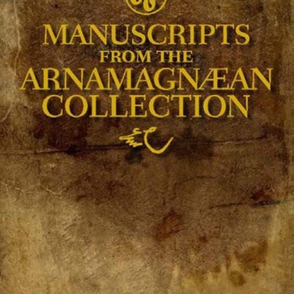 Sixty-Six Manuscripts From the Arnamagnæan Collection