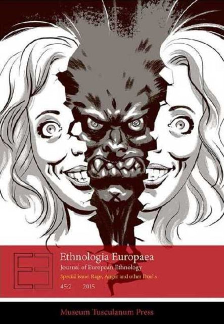 Ethnologia Europaea 45:2: Journal of European Ethnology