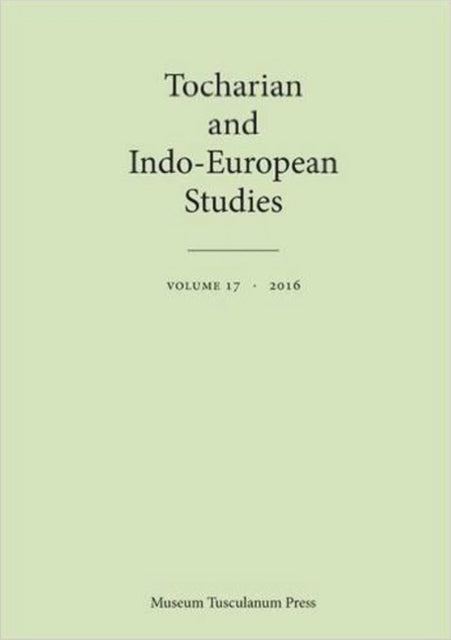 Tocharian and Indo-European Studies 17