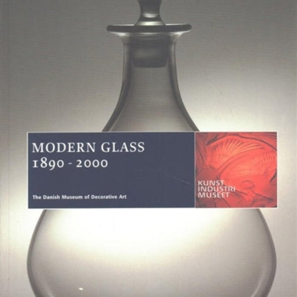 Modern Glass, 1800-2000