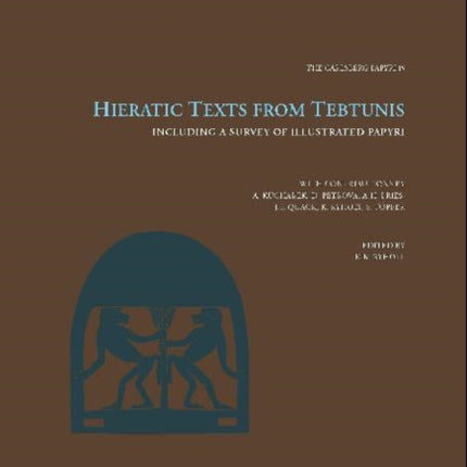 Hieratic Texts from Tebtunis: Volume 45