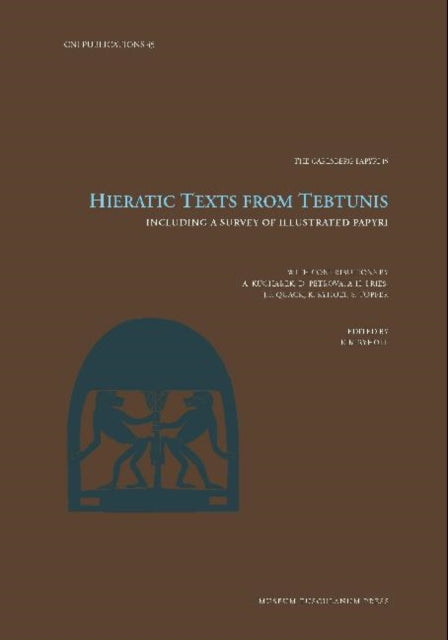 Hieratic Texts from Tebtunis: Volume 45