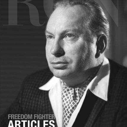 L. Ron Hubbard: Freedom Fighter - Articles & Essays