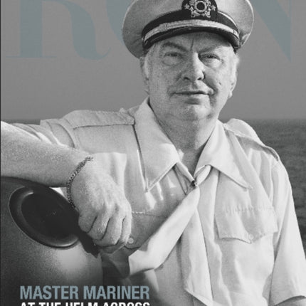 L. Ron Hubbard: Master Mariner: At the Helm Across Seven Sees