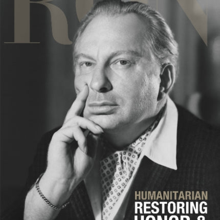 L. Ron Hubbard: Humanitarian - Restoring Honor & Self-Respect