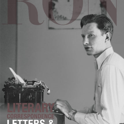 L. Ron Hubbard: Literary Correspondence: Letters & Journals