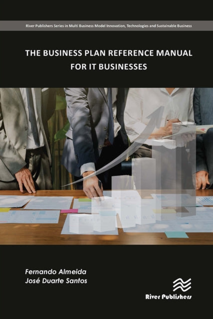 The Business Plan Reference Manual for IT