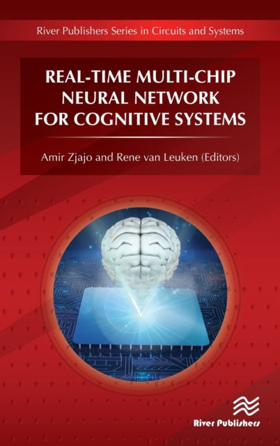 Real-Time Multi-Chip Neural Network for Cognitive Systems