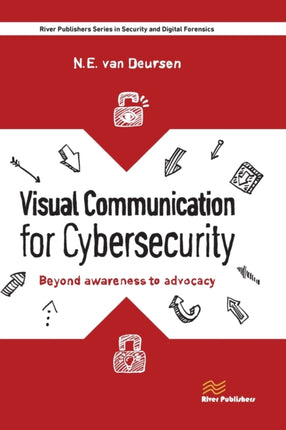 Visual Communication for Cybersecurity: Beyond Awareness to Advocacy