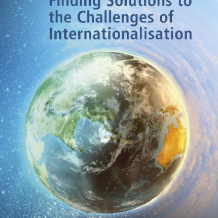 Finding Solutions to the Challenges of Internationalisation