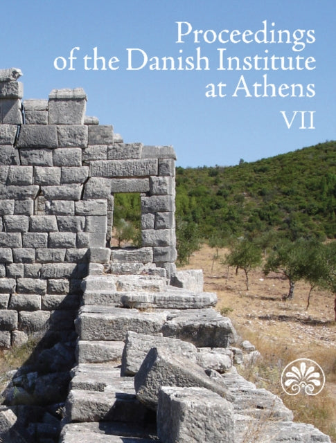 Proceedings of the Danish Institute at Athens: Volume 7