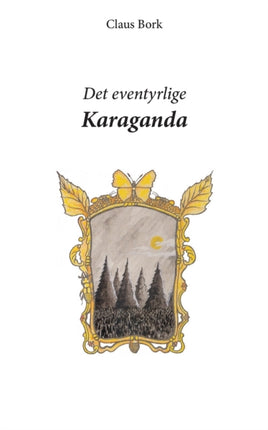 Det eventyrlige Karaganda