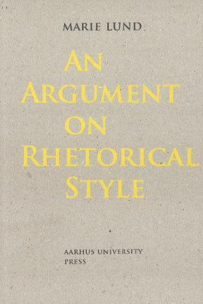 An Argument on Rhetorical Style