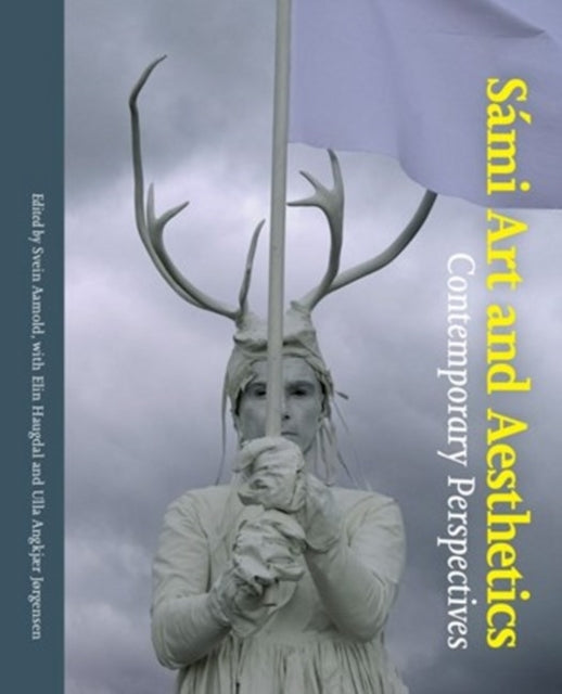 Sámi Art and Aesthetics: Contemporary Perspectives