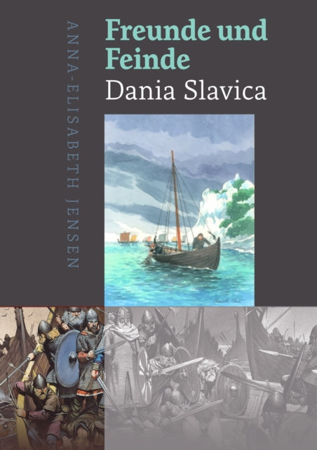 Freunde und Feinde – Dania Slavica: Grenzgebiete