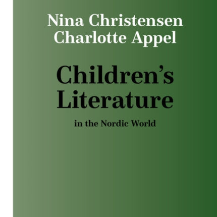 Children's Literature in the Nordic World