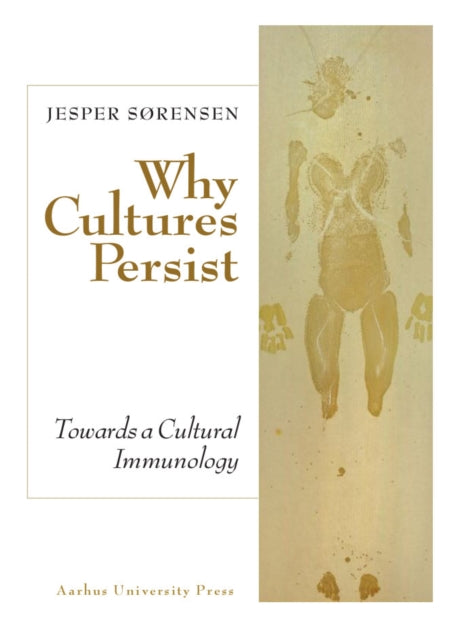 Why Cultures Persist: Towards a Cultural Immunology