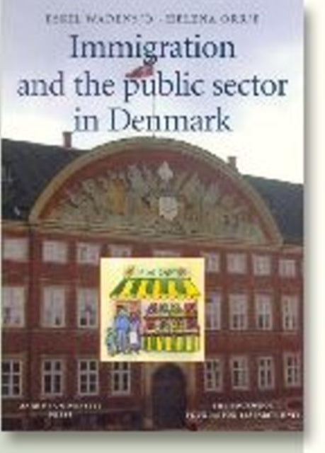 Immigration & the Public Sector in Denmark