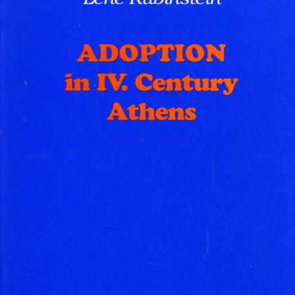 Adoption in IV Century Athens