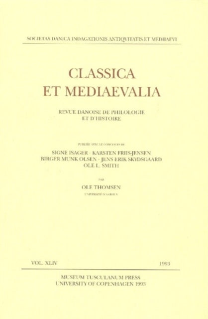 Classica et Mediaevalia: Danish Journal of Philology & History: Volume 44