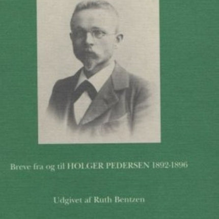 Ung sprogforsker på rejse.: Breve fra og til