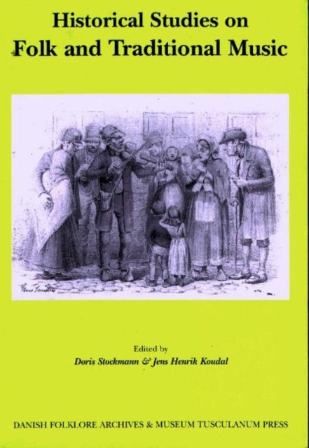 Historical Studies on Folk & Traditional Music: ICTM Study Group on Historical Sources of Folk Music Conference Report, Copenhagen 24-28 April 1995